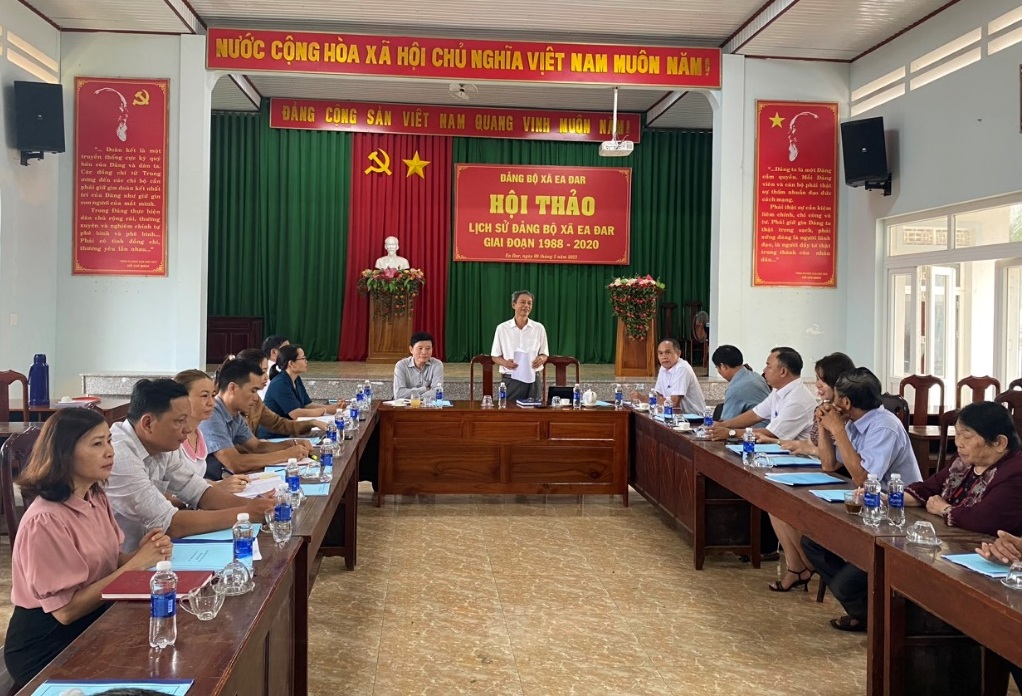 Hội thảo lịch sử Đảng bộ xã Ea Đar, giai đoạn 1988 - 2020.